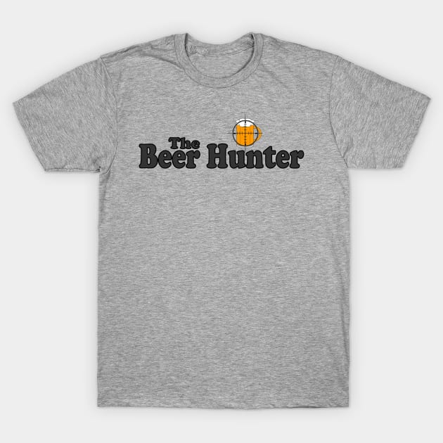 The Beer Hunter T-Shirt by TheBigTees